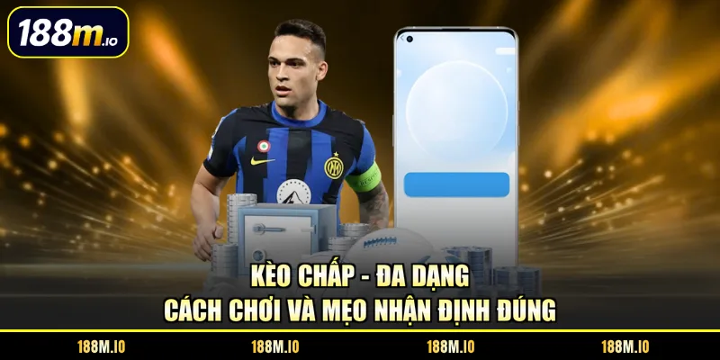 kèo chấp