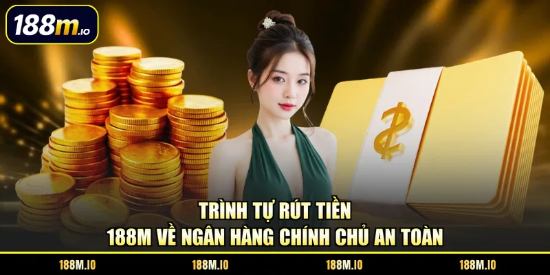 rút tiền 188m
